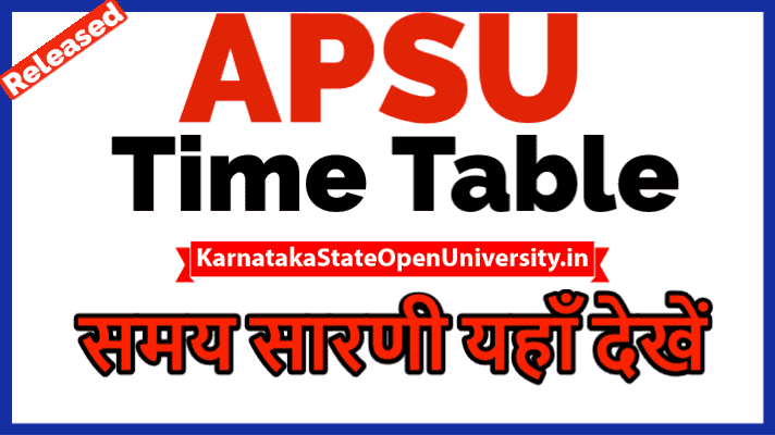 Apsu Time Table