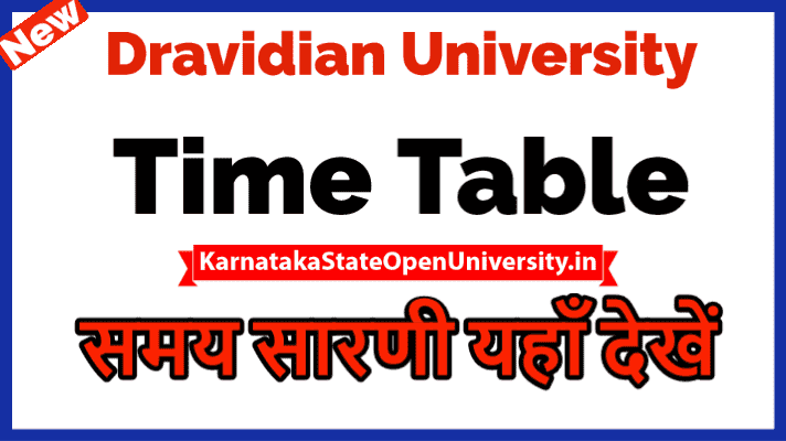 Dravidian University time table