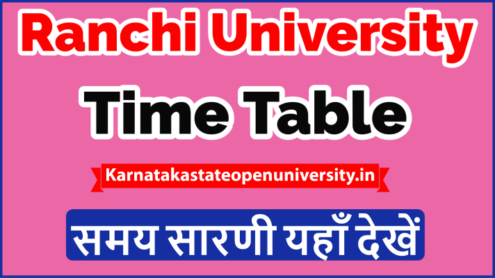 Ranchi University Routine