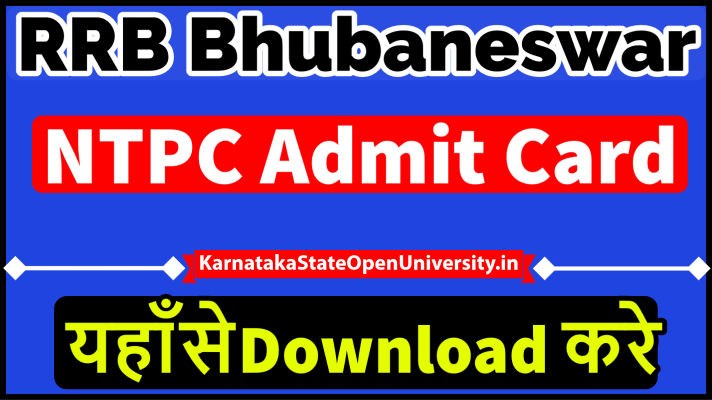 RRB Bhubaneswar NTPC Admit Card