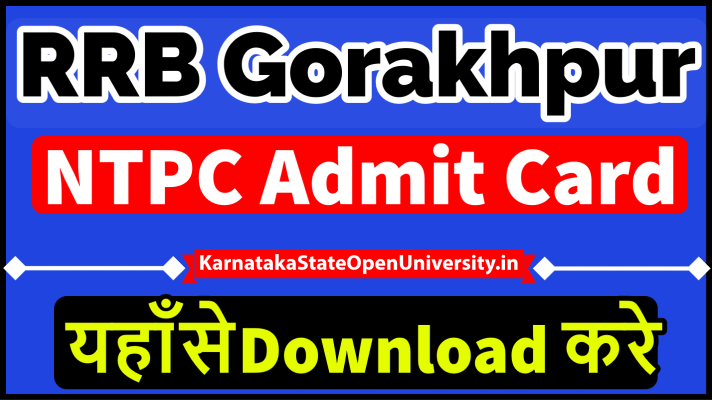 RRB Gorakhpur NTPC Admit Card