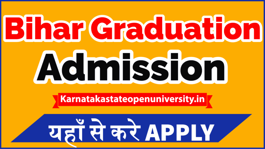 Bihar Graduation Admission form 2021