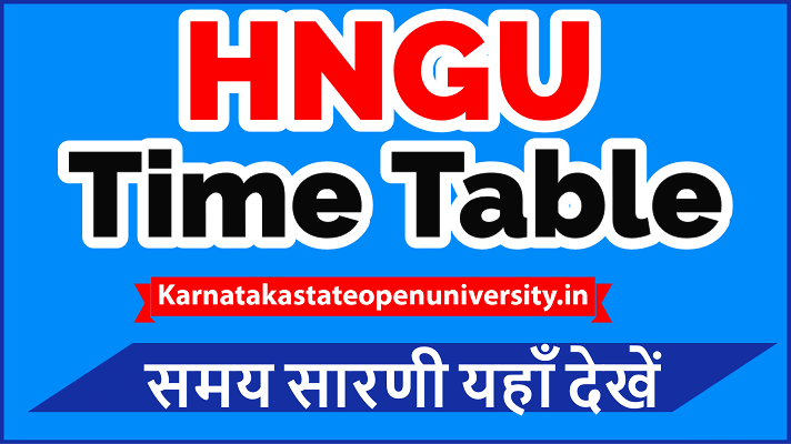 HNGU Time Table