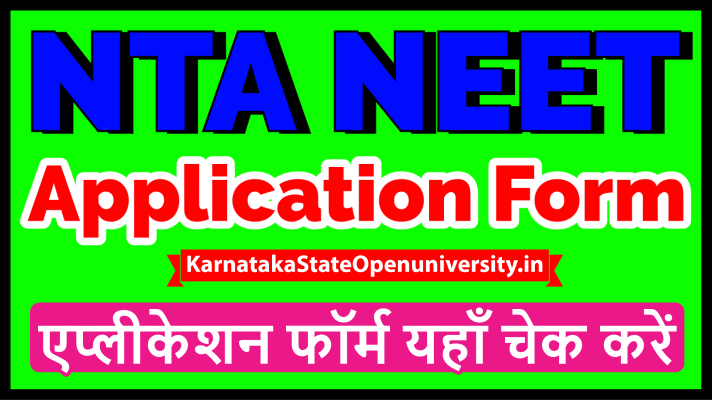 NTA NEET Application Form