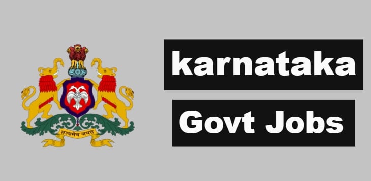 Government Jobs in Karnataka 2022