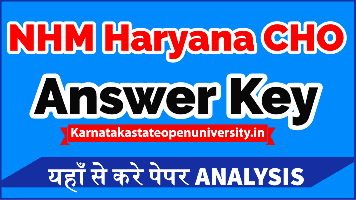NHM Haryana CHO Answer Key 2021