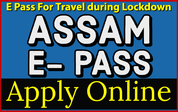 Assam E pass