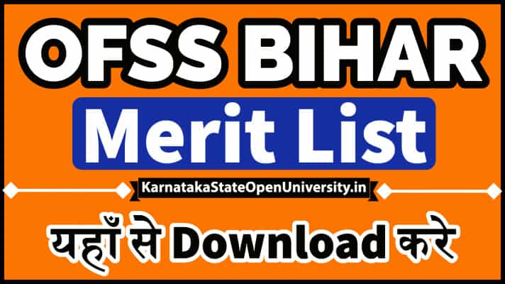OFSS Bihar Merit List 2021