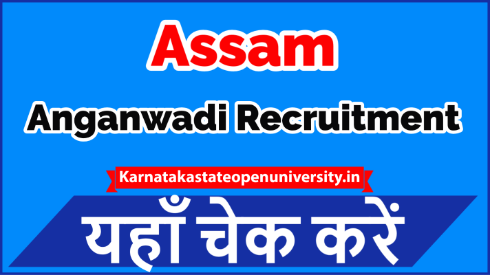 Assam Anganwadi Recruitment