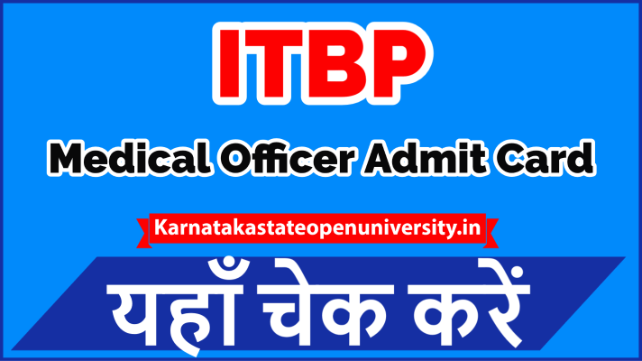 ITBP Medical Officer Admit Card