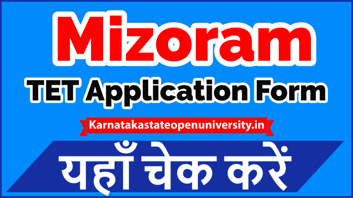 Mizoram TET Application Form
