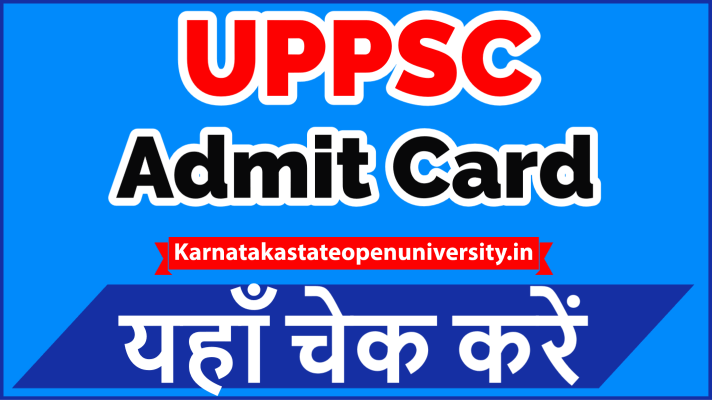 UPPSC Admit Card