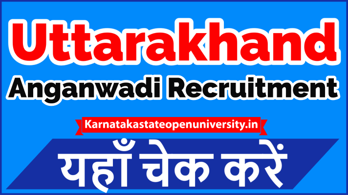 Uttarakhand Anganwadi Recruitment