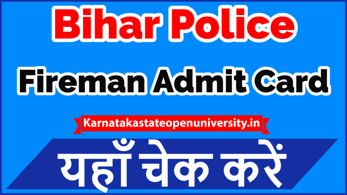 Bihar Police Fireman Admit Card