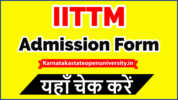 IITTM Admission Form
