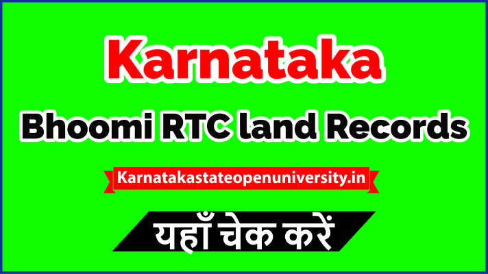 Karnataka Bhoomi RTC land Records