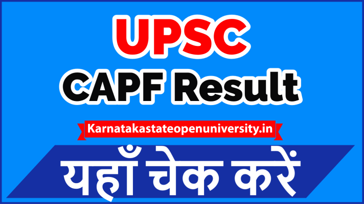 UPSC CAPF Result