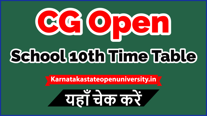 CG Open School 10th Time Table