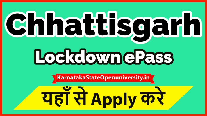Chhattisgarh Lockdown E Pass
