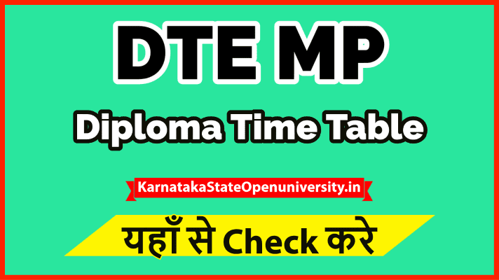 DTE MP Diploma Time Table