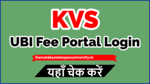 KVS UBI Fee Portal Login Benefits & Features KVS UBI Teacher Fee Login Page