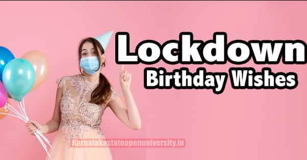 Lockdown Birthday Wishes