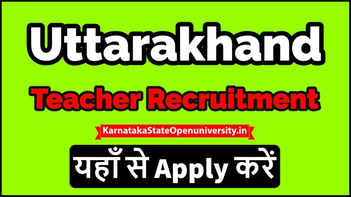 Uttarakhand Teacher Recruitment