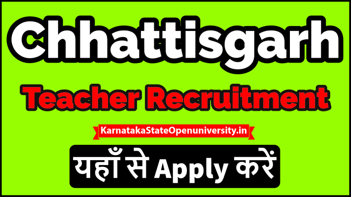 Chhatisgarh Teacher Recruitment