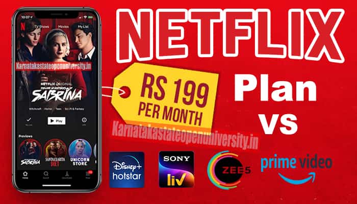 Netflix Rs 199 Per month plan vs Amazon Prime Video, Disney+Hotstar, SonyLiv and Zee5