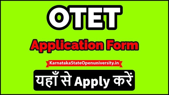 OTET Application Form