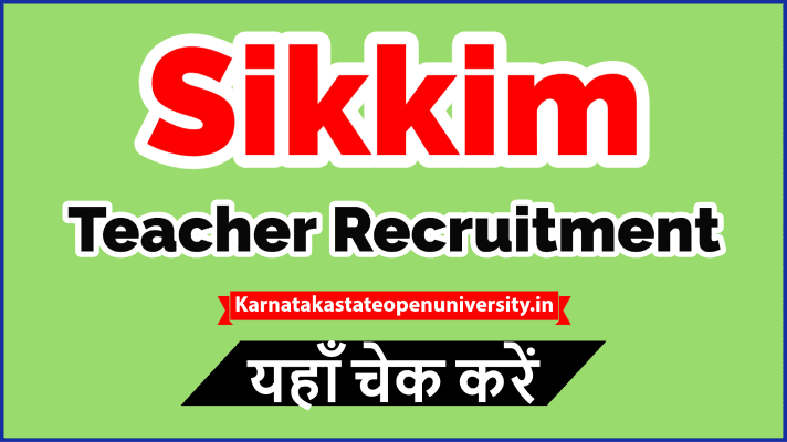 Sikkim Teacher Recruitment