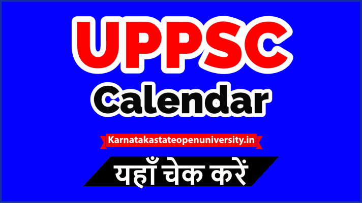 UPPSC Calendar