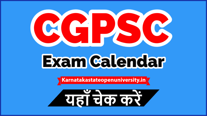 CGPSC Exam Calendar