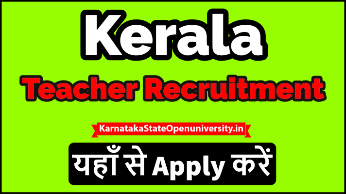 Kerala Teacher Recruitment