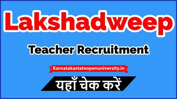 Lakshadweep Teacher Recruitment
