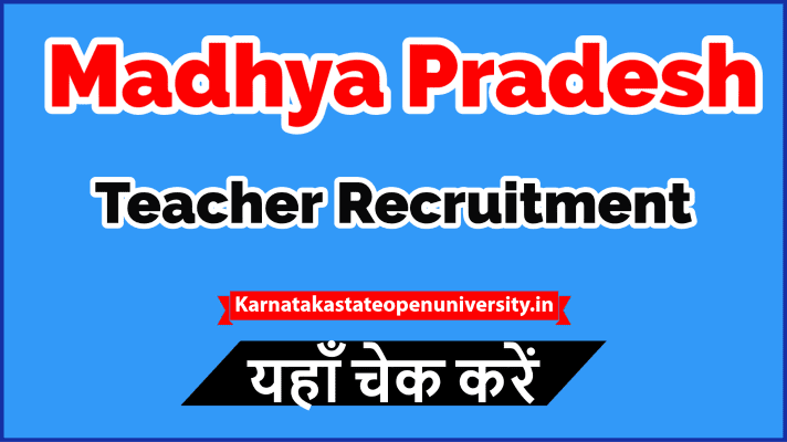 Madhya Pradesh Teacher Recruitment