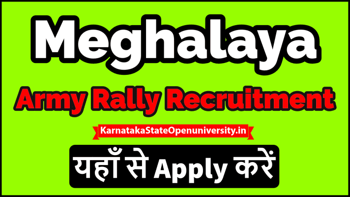 Meghalaya Army Rally Bharti