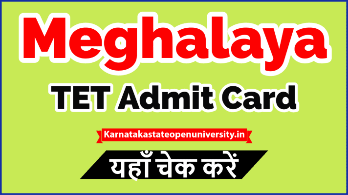 Meghalaya TET Admit Card