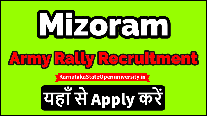 Mizoram Army Rally Bharti