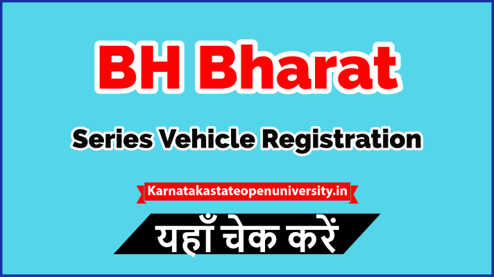 BH Bharat Series Vehicle Registration