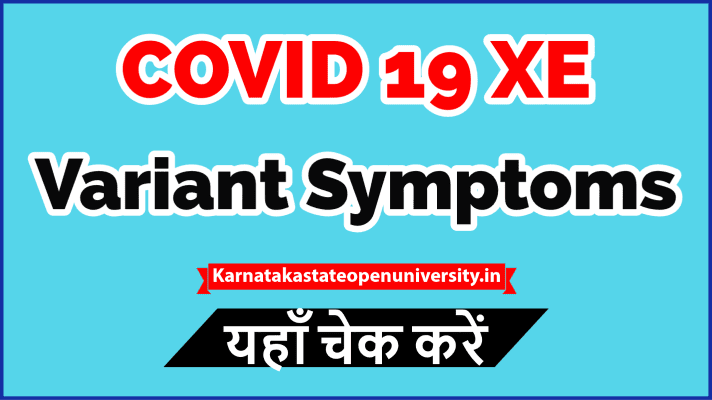 COVID 19 XE Variant Symptoms