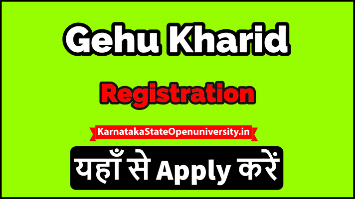Gehu Kharid Registration