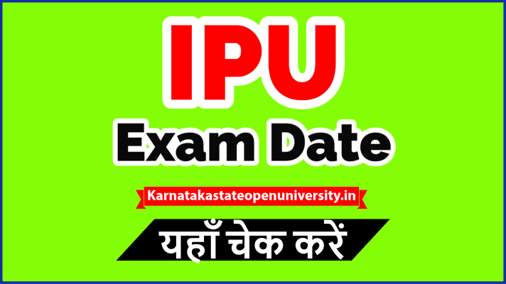 IPU Exam Date