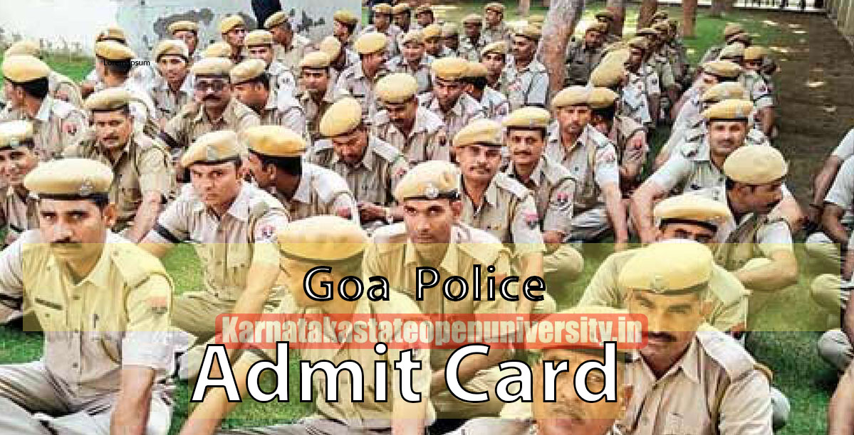 Goa Police Admit Card