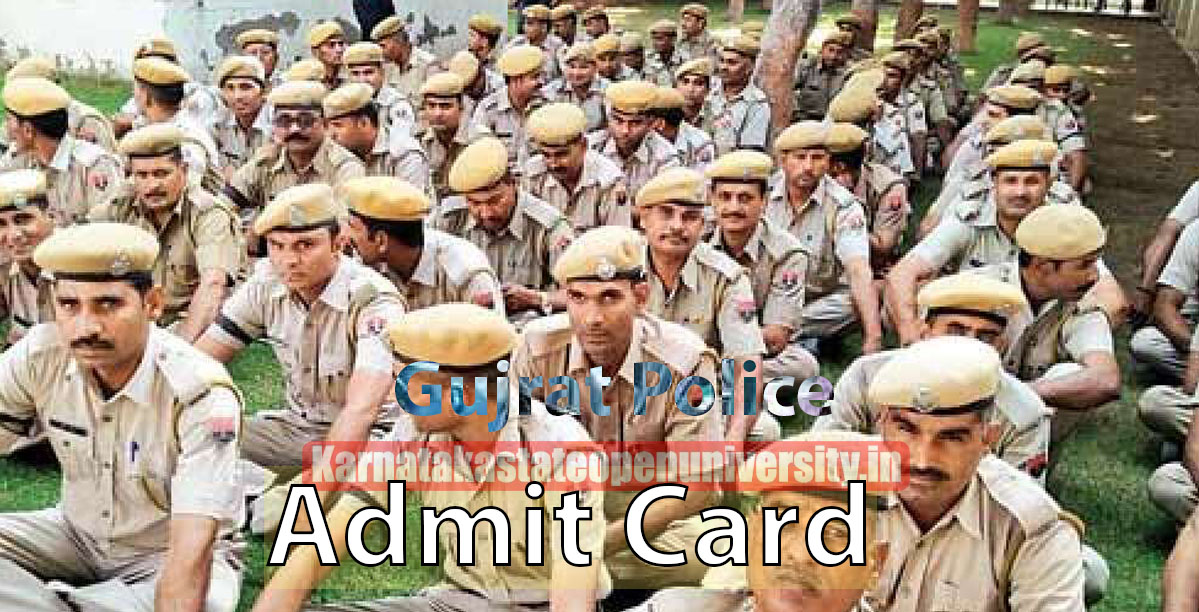 Gujrat Police Admit Card 2022