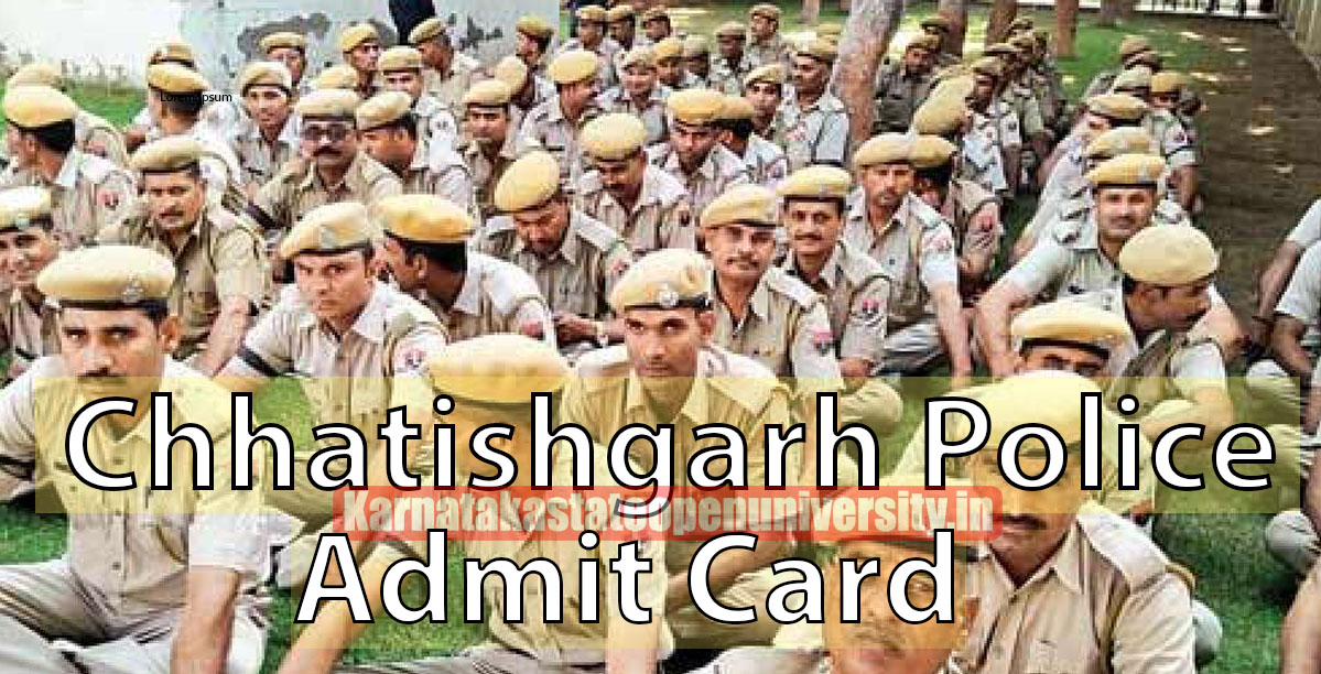 Chhattishgarh Police SI Admit Card 