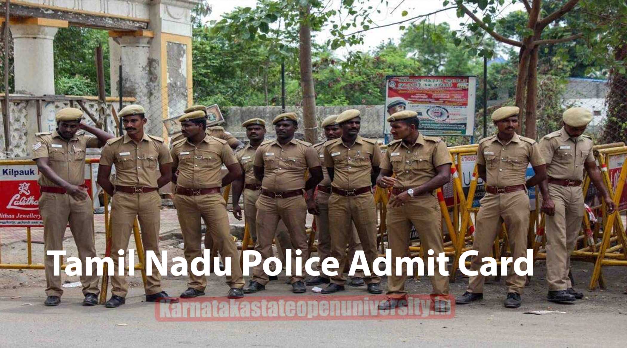 Tamil Nadu Police Admit Card