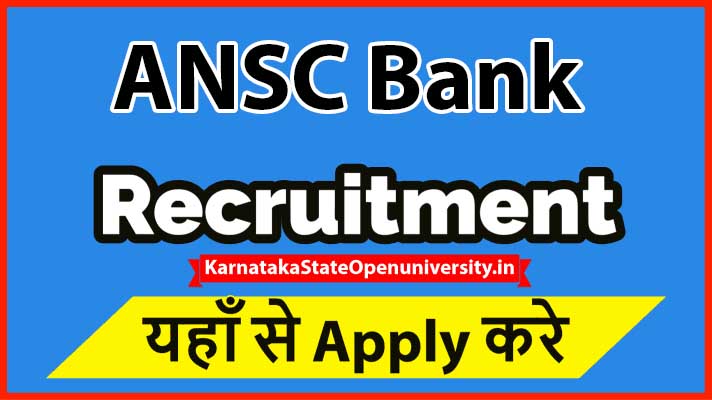 ANSC Bank Recruitment