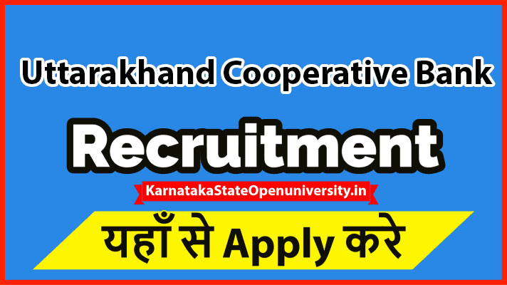 Uttarakhand Cooperative Bank Recruitment