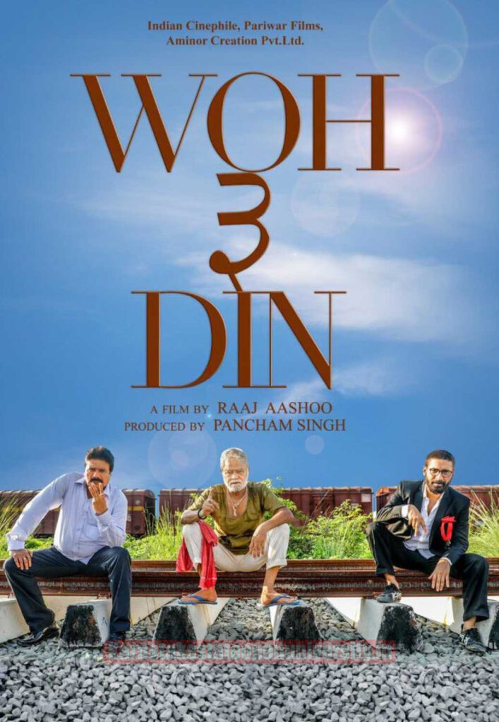 Woh 3 Din Release Date